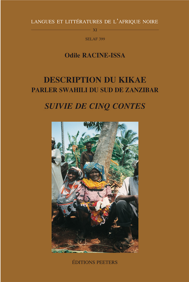 DESCRITPION DU KIKAE, PARLER SWAHILI DU SUD DE ZANZIBAR