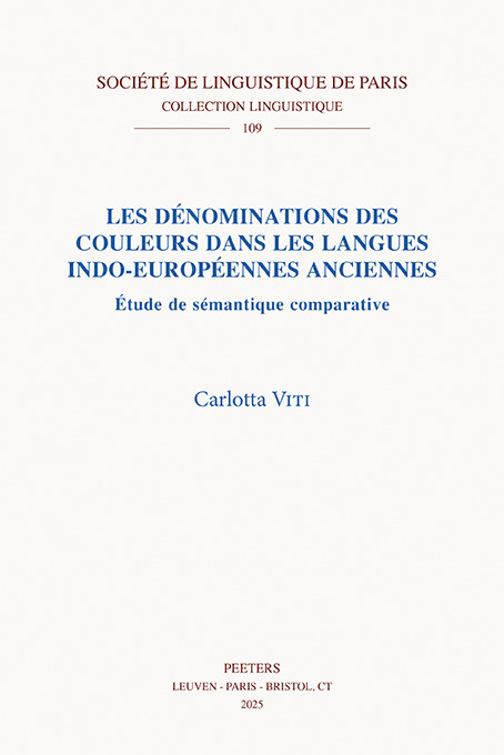 Les dénominations des couleurs dans les langues indo-européennes anciennes
