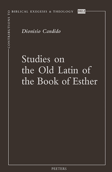 Studies on the Old Latin of the Book of Esther