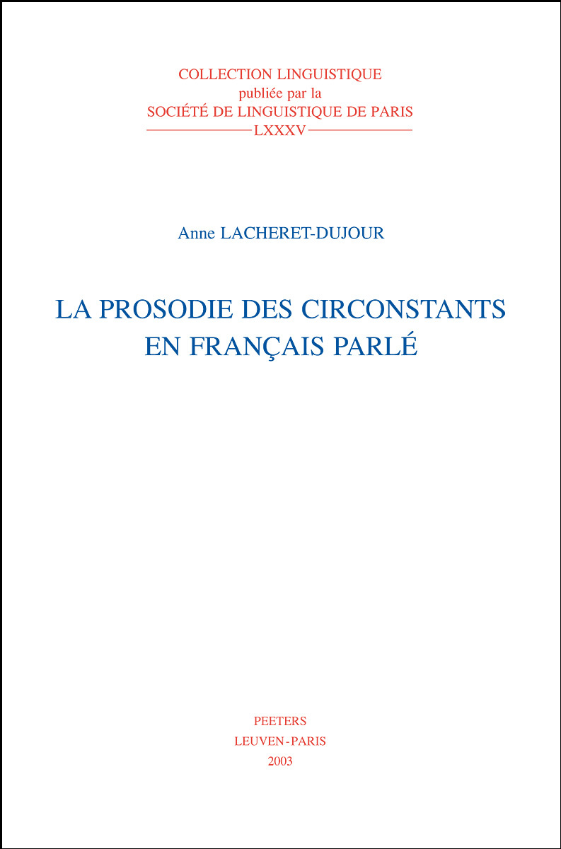 LA PROSODIE DES CIRCONSTANTS EN FRANCAIS PARLE