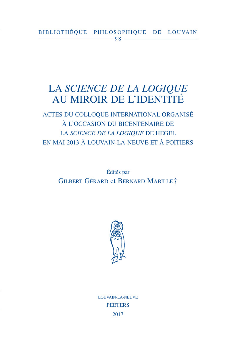 LA SCIENCE DE LA LOGIQUE AU MIROIR DE L IDENTITE