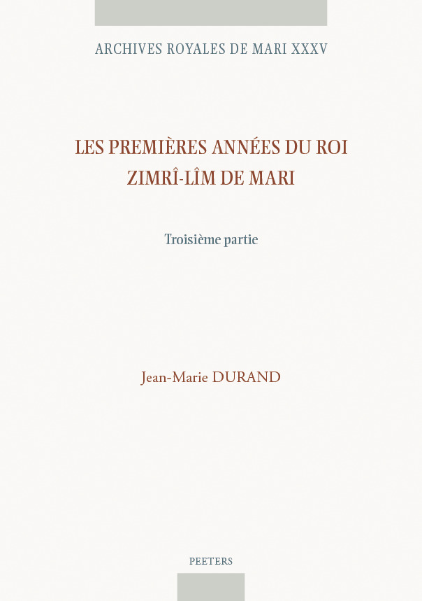 Les premières années du roi Zimrî-Lîm de Mari. Troisième partie