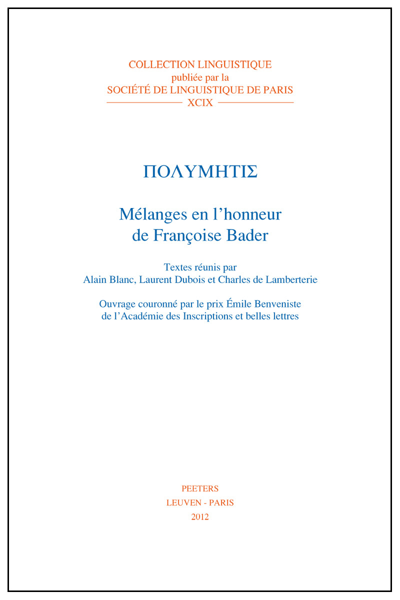 POLYMETIS MELANGES EN L HONNEUR DE FRANCOISE BADER