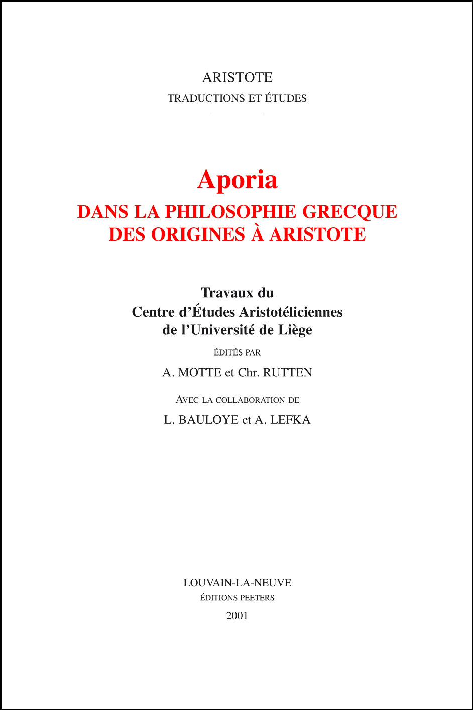APORIA DANS LA PHILOSOPHIE GRECQUE DES ORIGINES A ARISTOTE