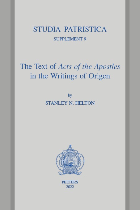 The Text of «Acts of the Apostles» in the Writings of Origen