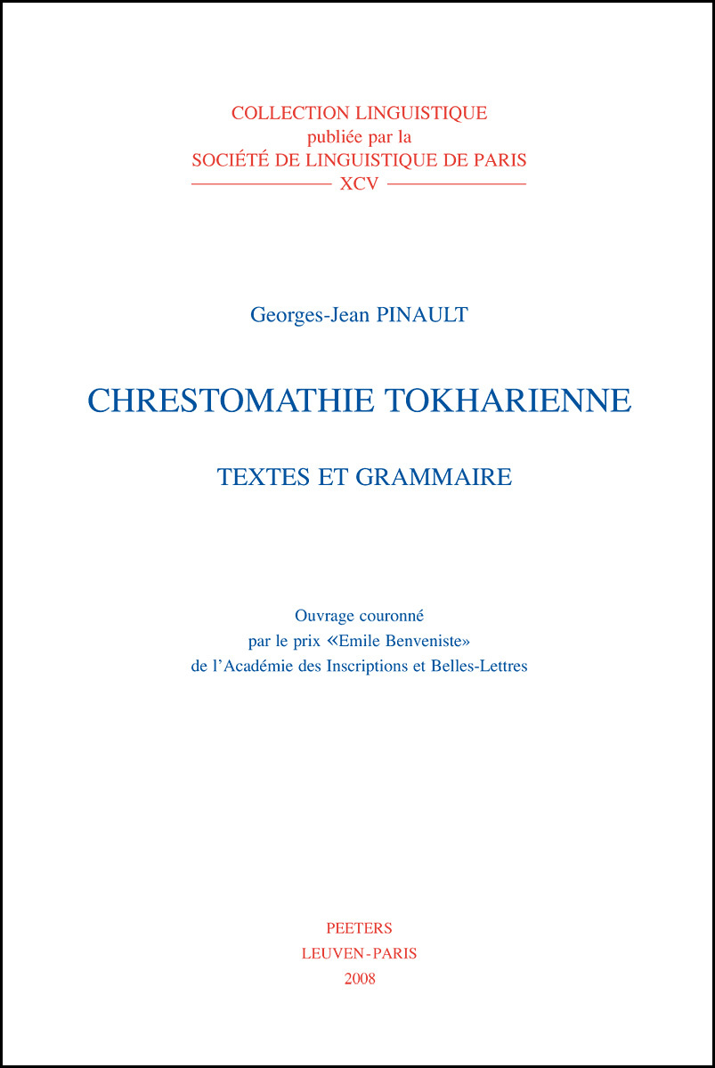 CHRESTOMATHIE TOKHARIENNE TEXTES ET GRAMMAIRE
