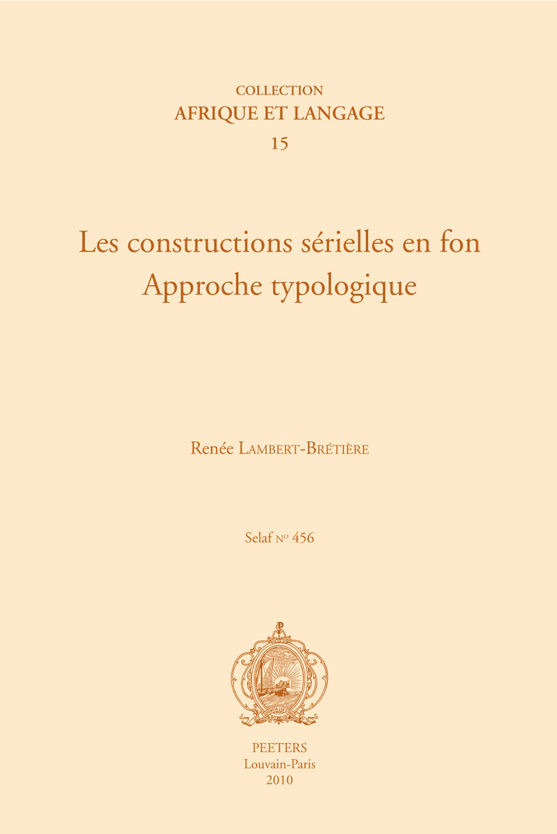 LES CONSTRUCTIONS SERIELLES EN FON APPROCHE TYPOLOGIQUE