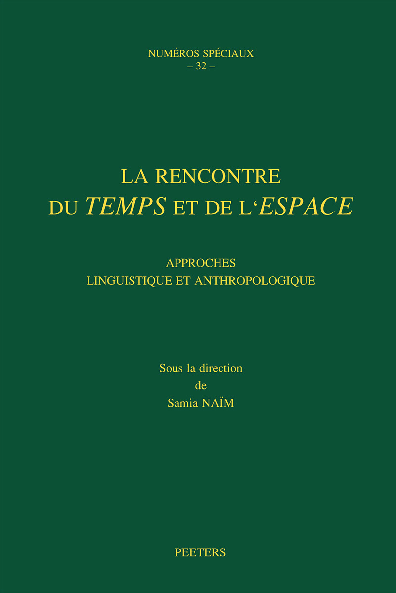 LA RENCONTRE DU TEMPS ET DE L ESPACE