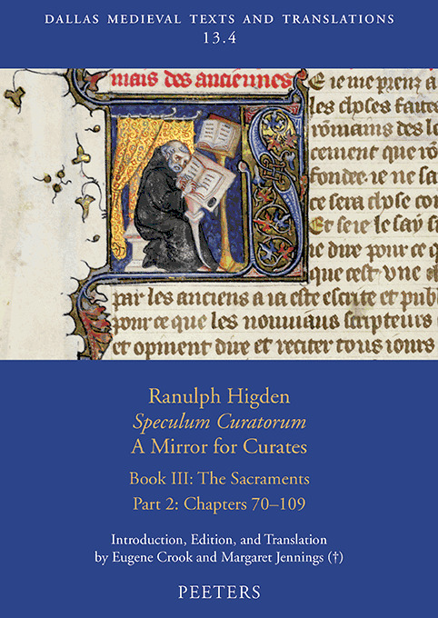 Ranulph Higden, «Speculum Curatorum» - A Mirror for Curates. Book III. Part 2