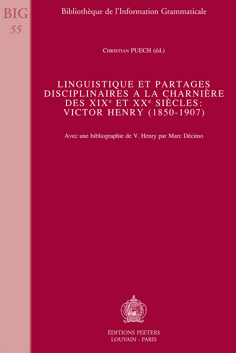 LINGUISTIQUE ET PARTAGES DISCIPLINAIRES A LA CHARNIERE DES XIXE ET XXE SIECLES VICTOR HENRY