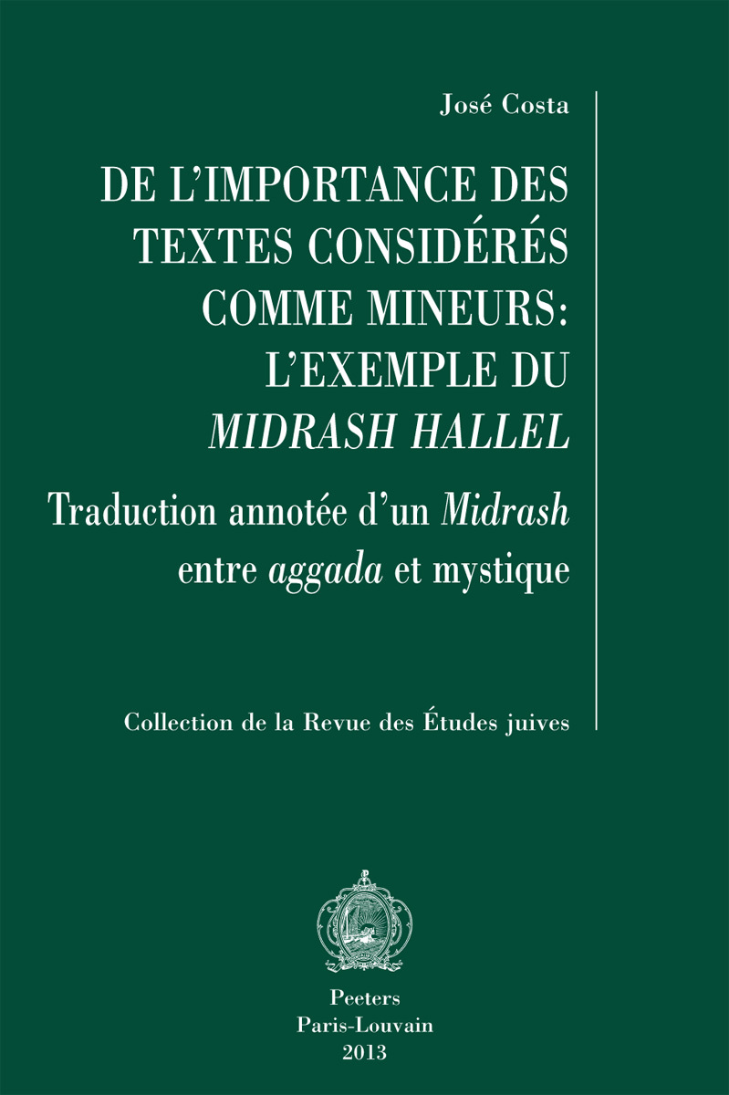 DE L IMPORTANCE DES TEXTES CONSIDERES COMME MINEURS L EXEMPLE DU MIDRASH HALLEL