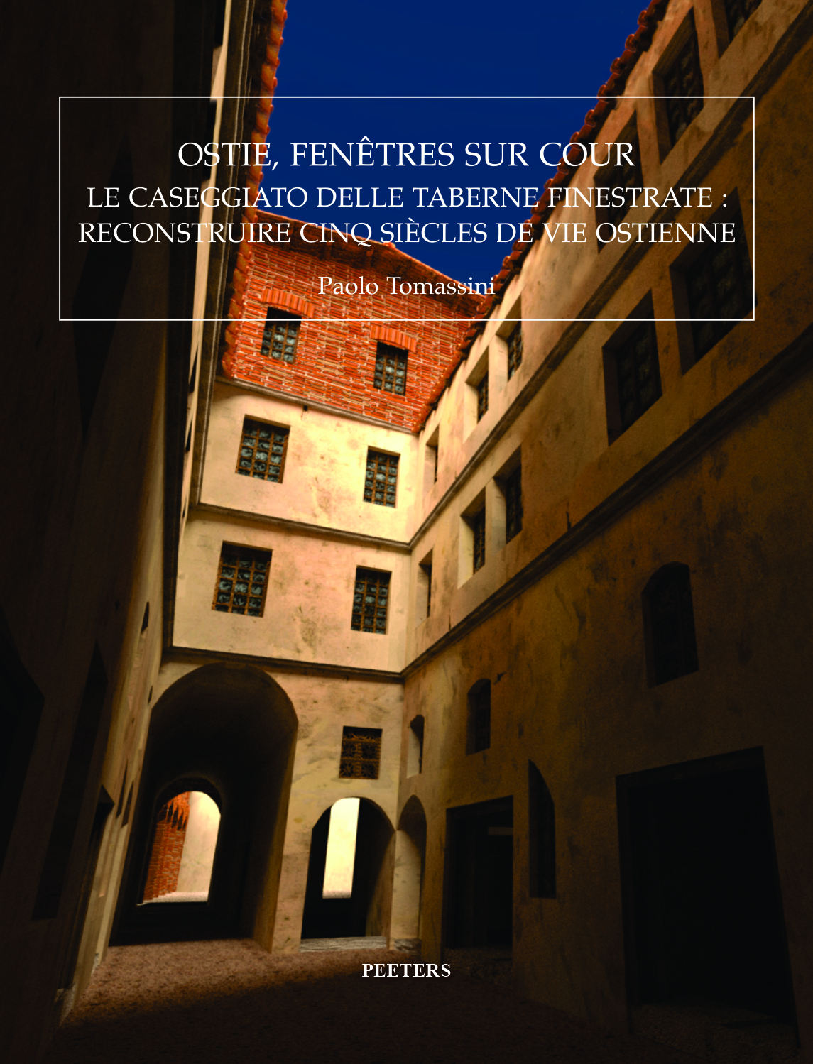 Ostie, fenêtres sur cour