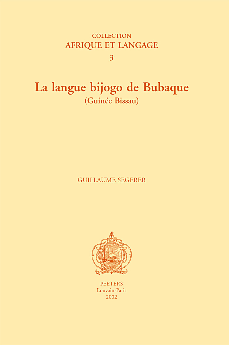 LA LANGUE BIJOGO DE BUBAQUE (GUINEE BISSAU)