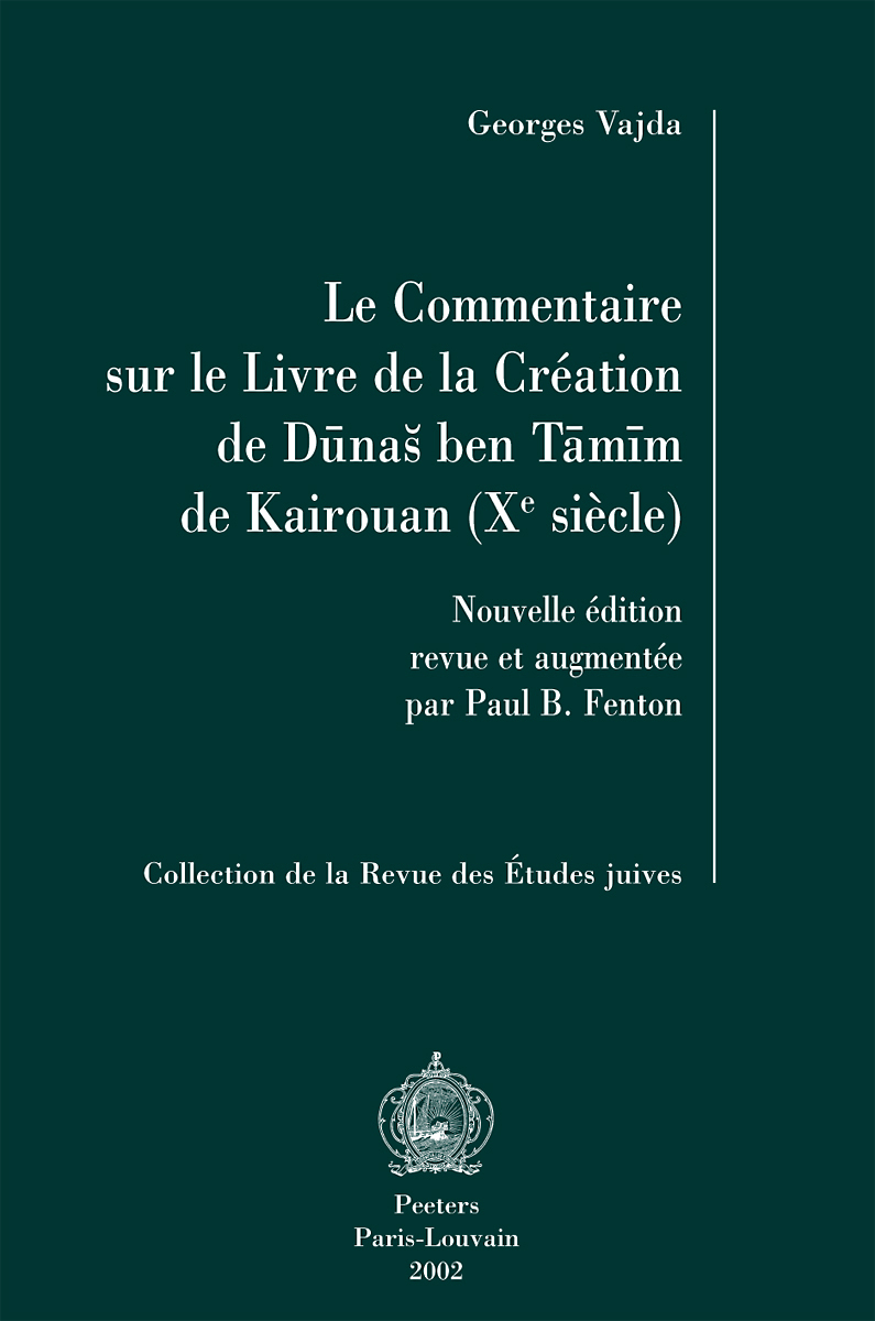 LE COMMENTAIRE SUR LE LIVRE DE LA CREATION DU DUNAS BEN TAMIN DE KAIROUAN
