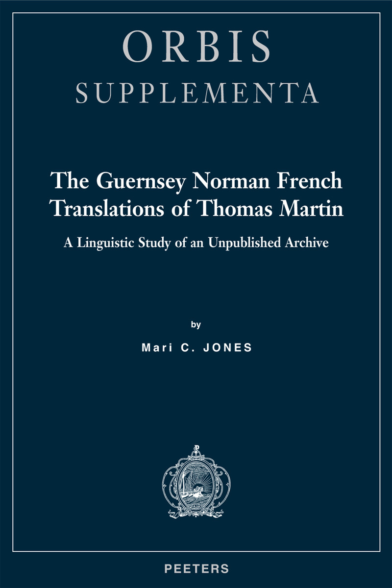 THE GUERNSEY NORMAN FRENCH TRANSLATION OF THOMAS MARTIN