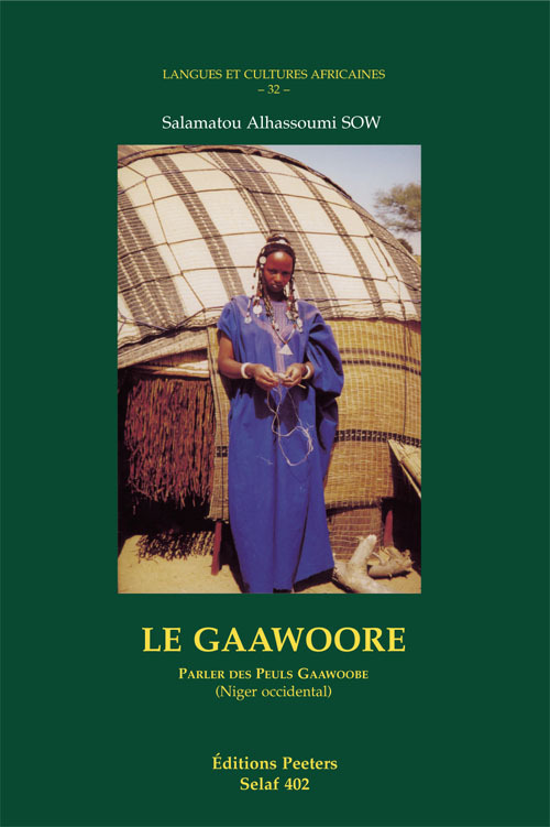 LE GAAWOORE PARLER DES PEULS GAAWOOBE (NIGER OCCIDENTAL)