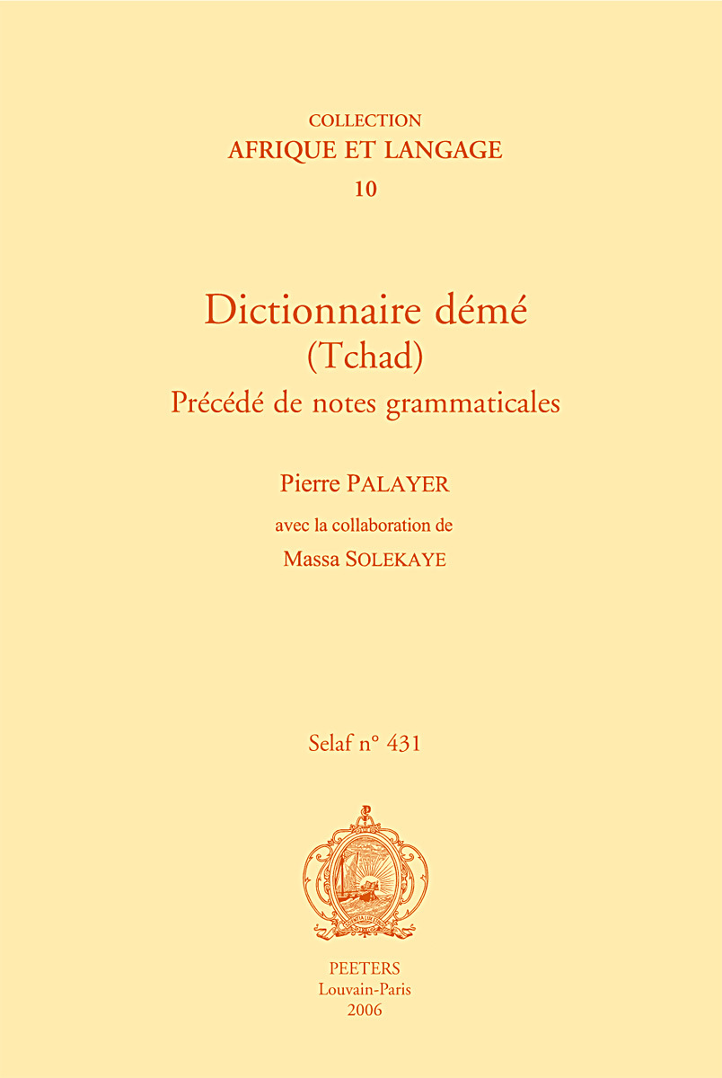 DICTIONNAIRE DEME (TCHAD) PRECEDE DE NOTES GRAMMATICALES