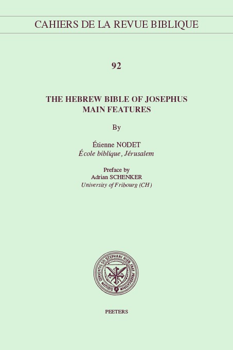 The Hebrew Bible of Josephus