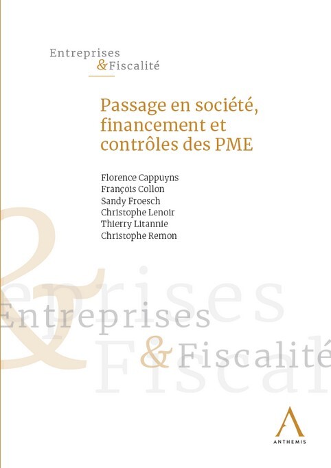 Passage en société, financement et contrôles des PME