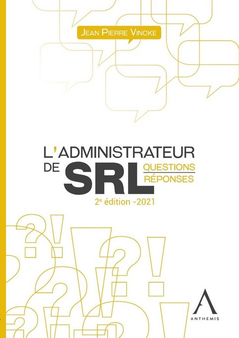 L'administrateur de SRL - Edition 2021