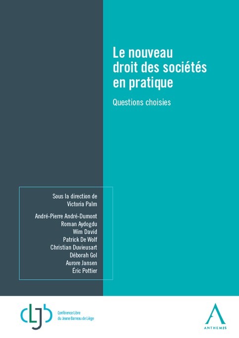 Le nouveau droit des sociétés en pratique