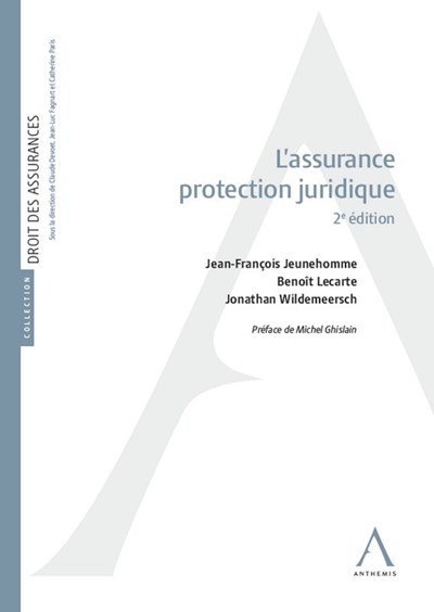 L'assurance protection juridique - 2ème édition