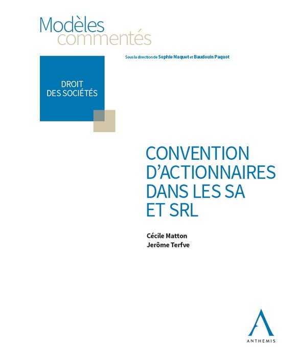Convention d'actionnaires dans les SA et SRL