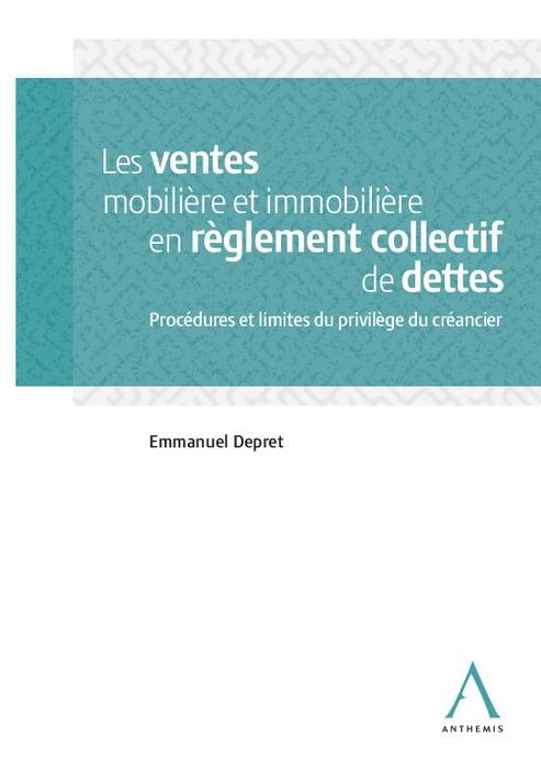LES VENTES MOBILIERE ET IMMOBILIERE EN REGLEMENT COLLECTIF DE DETTES