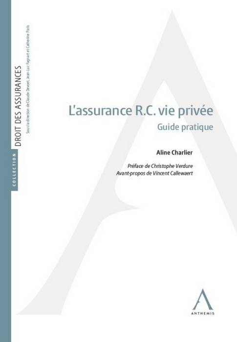 L' ASSURANCE R.C. VIE PRIVEE