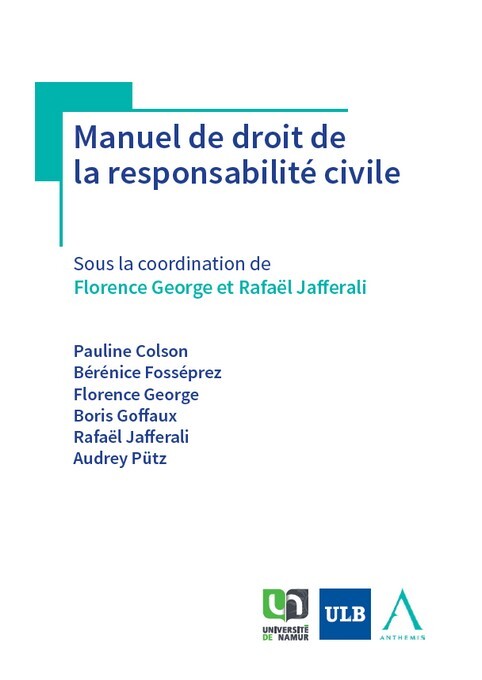Manuel de droit de la responsabilité civile