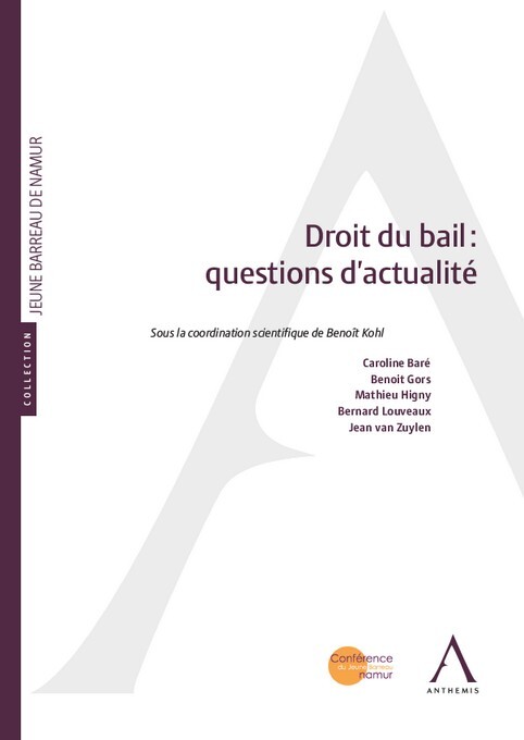 Droit du bail : questions d'actualité