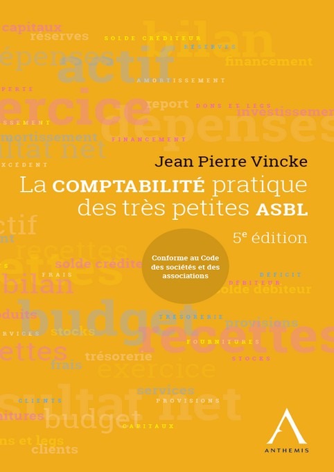 La comptabilité pratique des petites ASBL