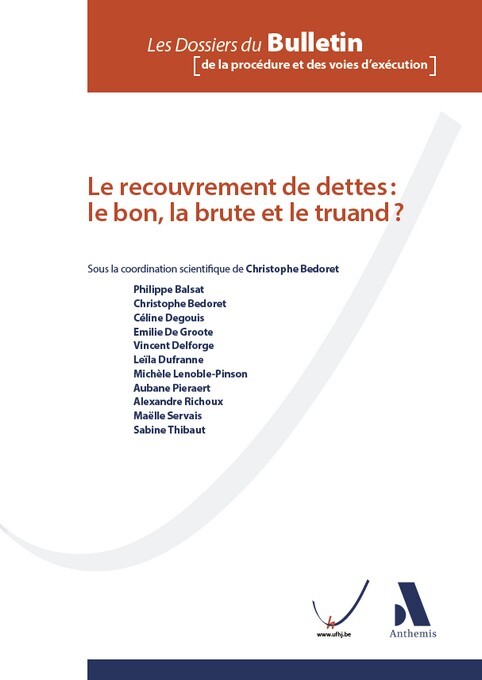 Le recouvrement de dettes : le bon, la brute et le truand ?