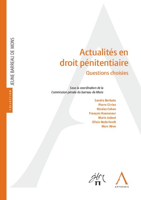 ACTUALITES EN DROIT PENITENTIAIRE