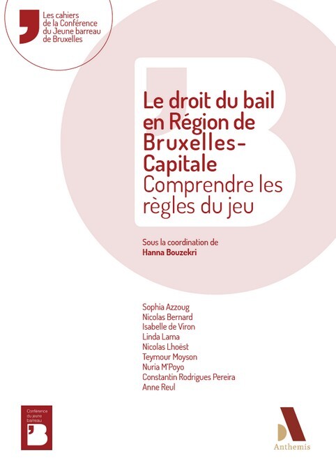 Le droit du bail en région de Bruxelles-Capitale
