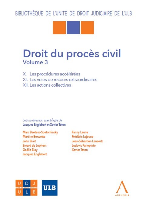 Droit du procès civil - Volume 3