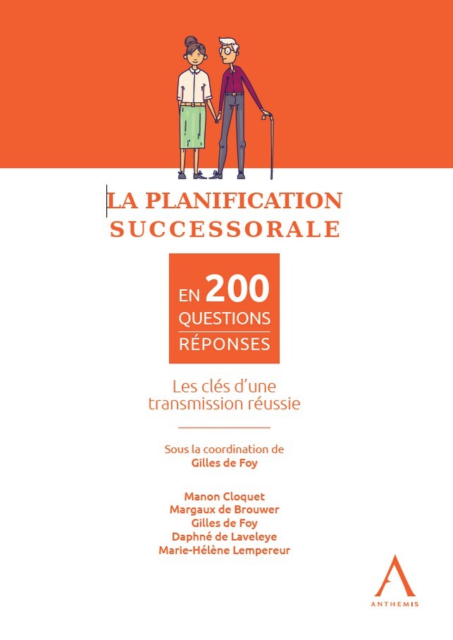 La planification successorale en 200 questions-réponses