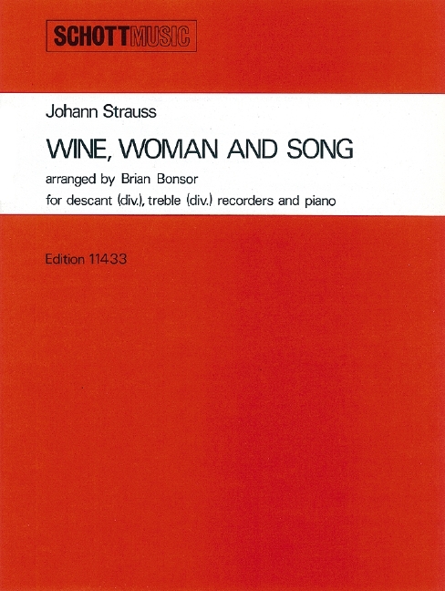 Wine, Woman and Song