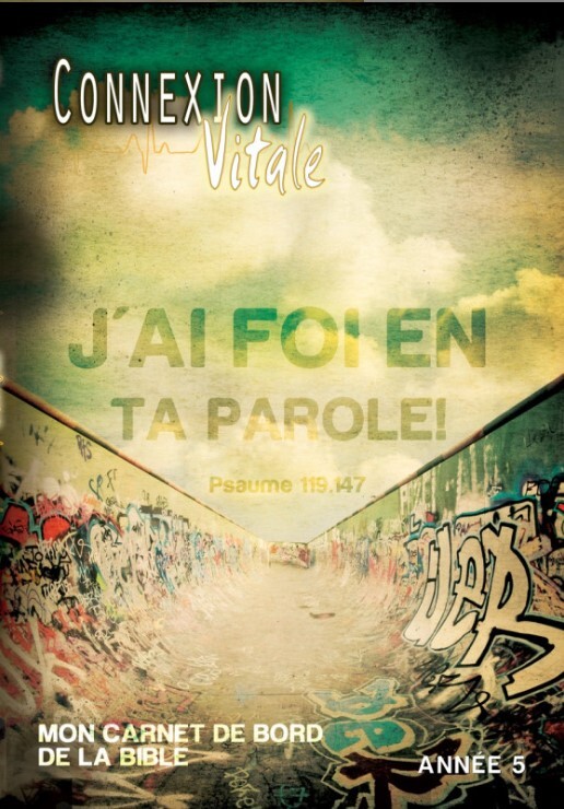 Connexion vitale année 5 - mon carnet de bord de la Bible
