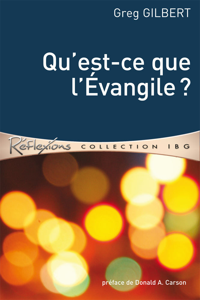 Qu'est-ce que l'Évangile ?