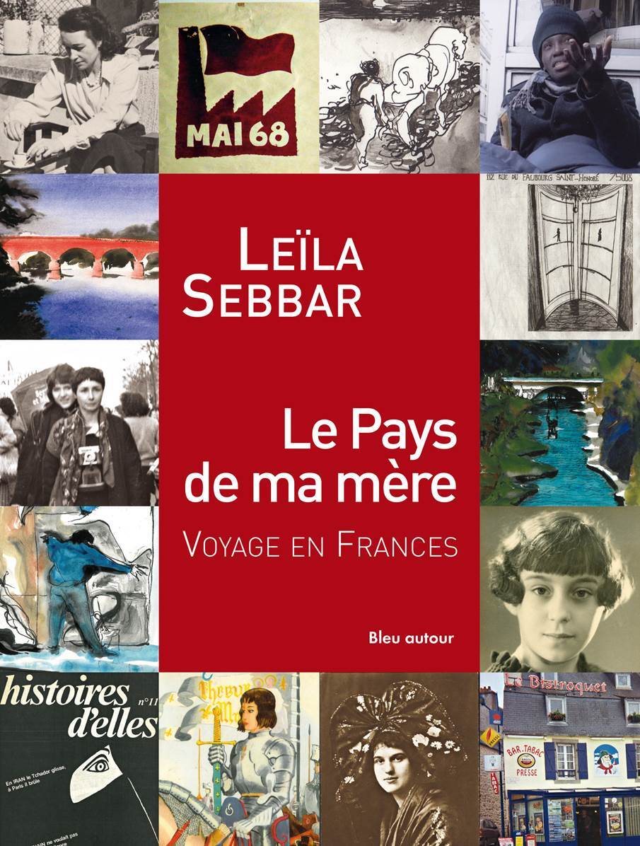 LE PAYS DE MA MERE - VOYAGE EN FRANCES