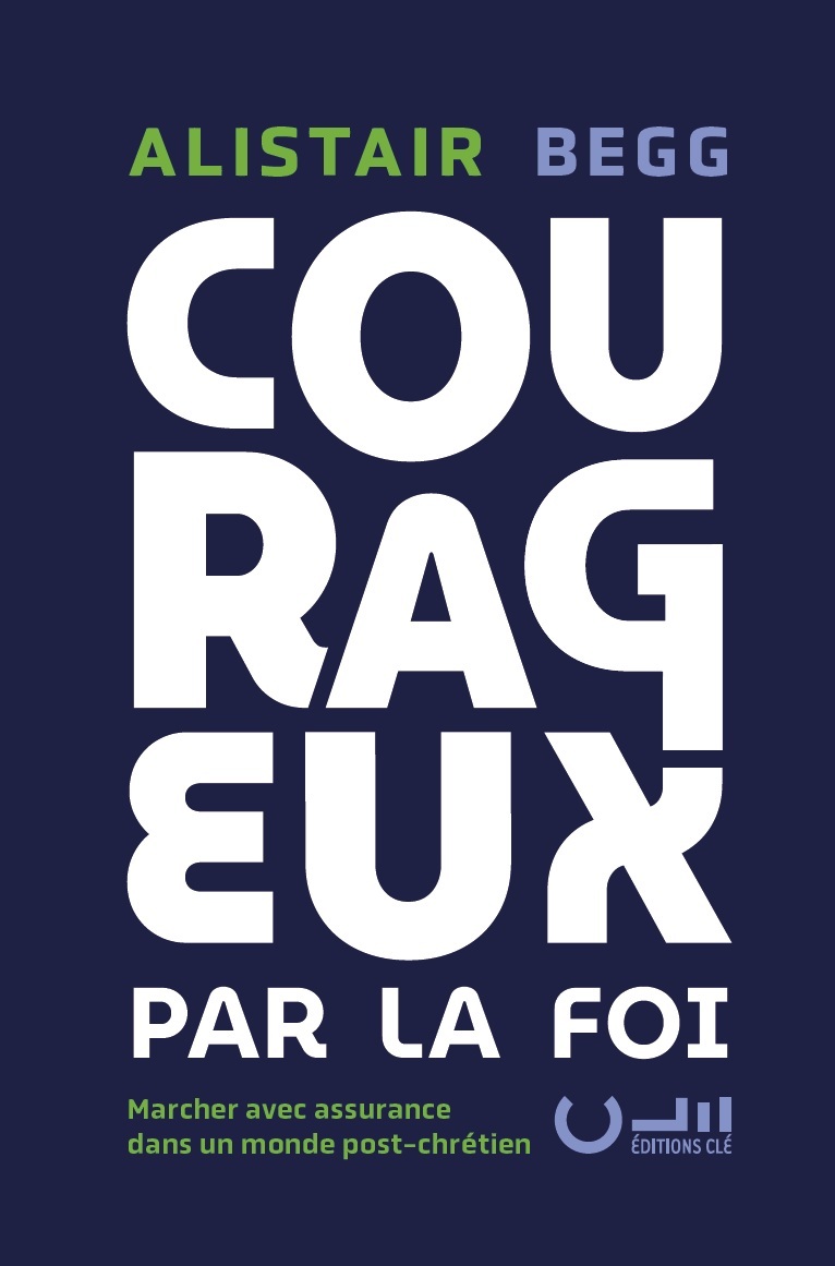 Courageux par la foi