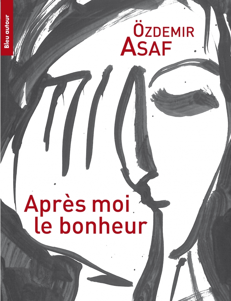 APRES MOI LE BONHEUR