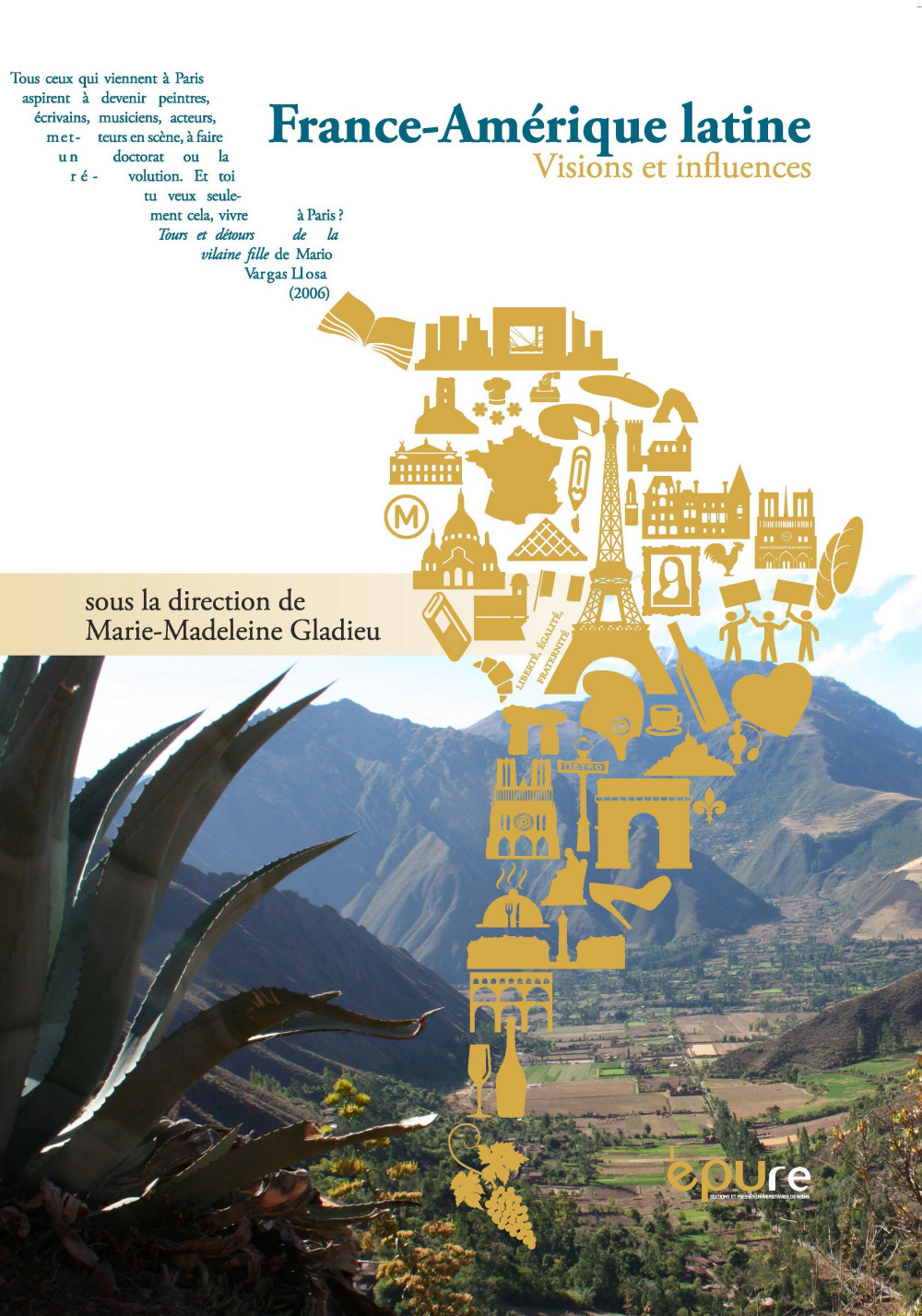 France-Amérique latine - visions et influences