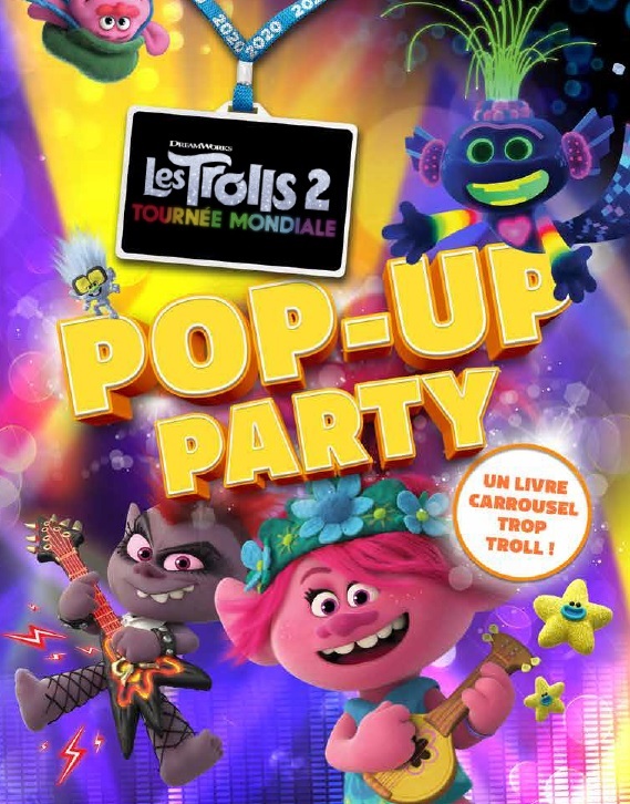 Trolls World Tour, le livre pop up