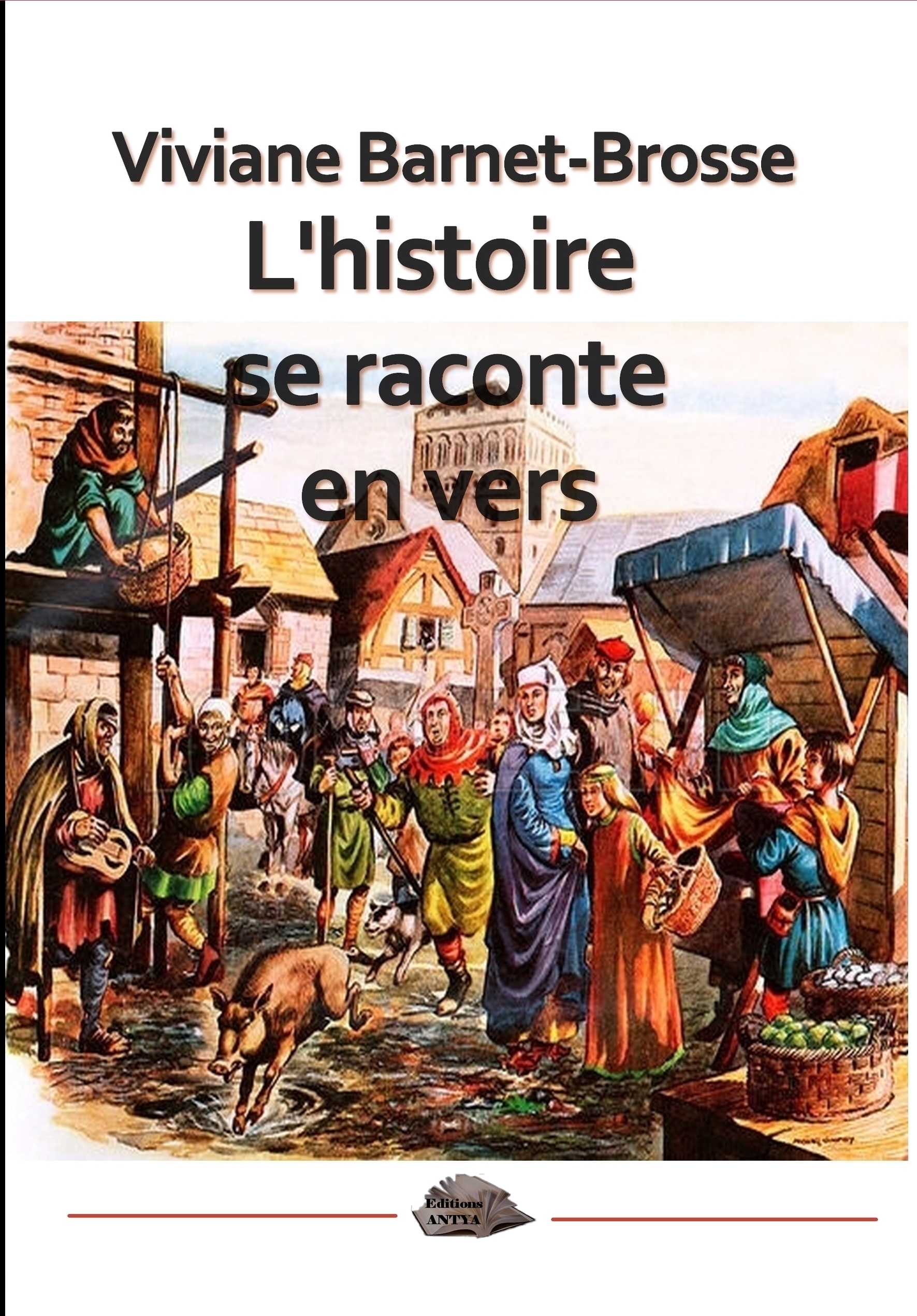 l'histoire se raconte en vers