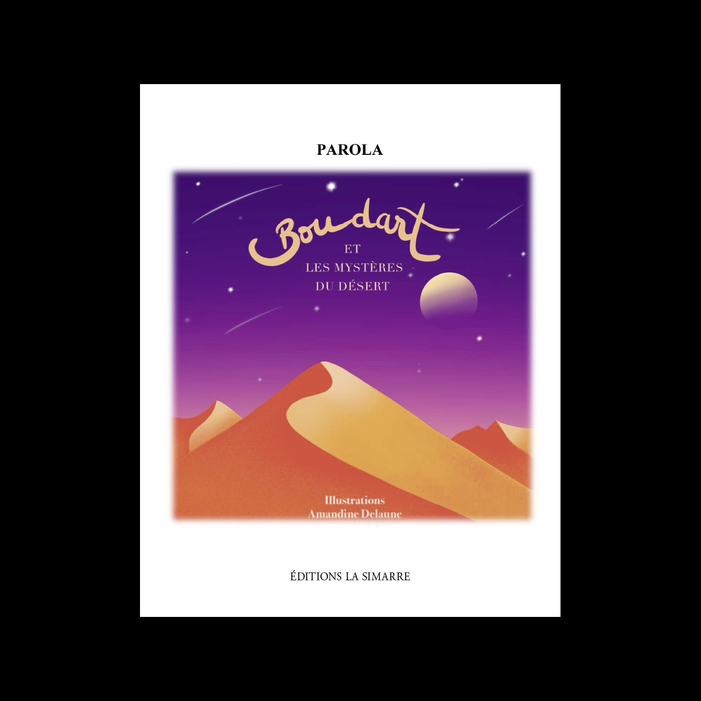 BOUDART... ET LES MYSTÈRES DU DÉSERT