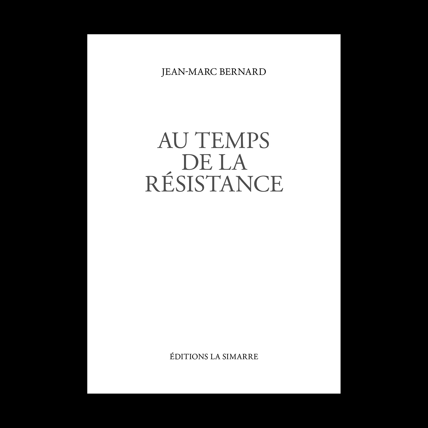 AU TEMPS DE LA RÉSISTANCE