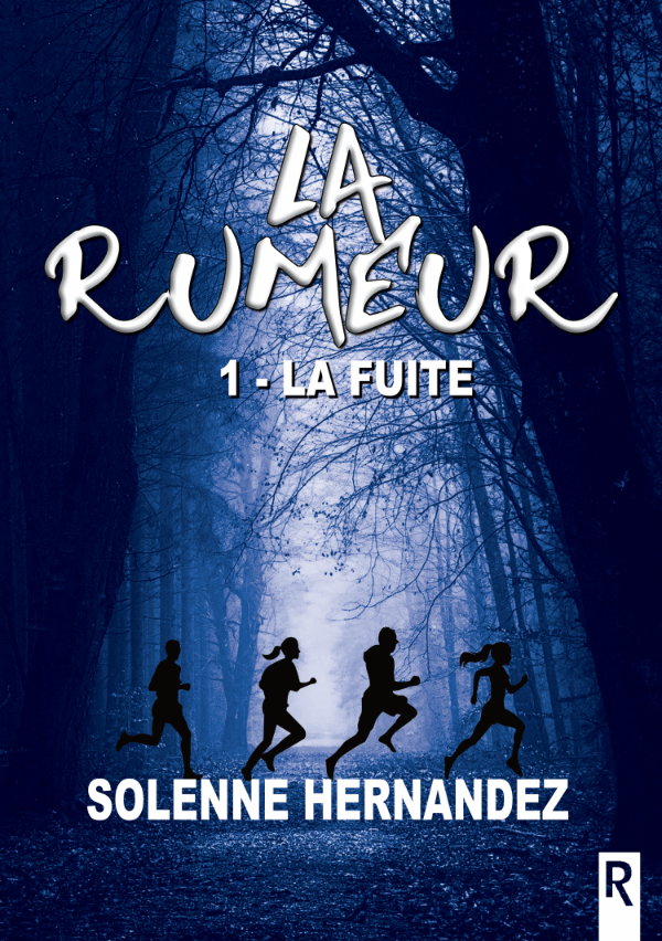La rumeur : 1 - La fuite