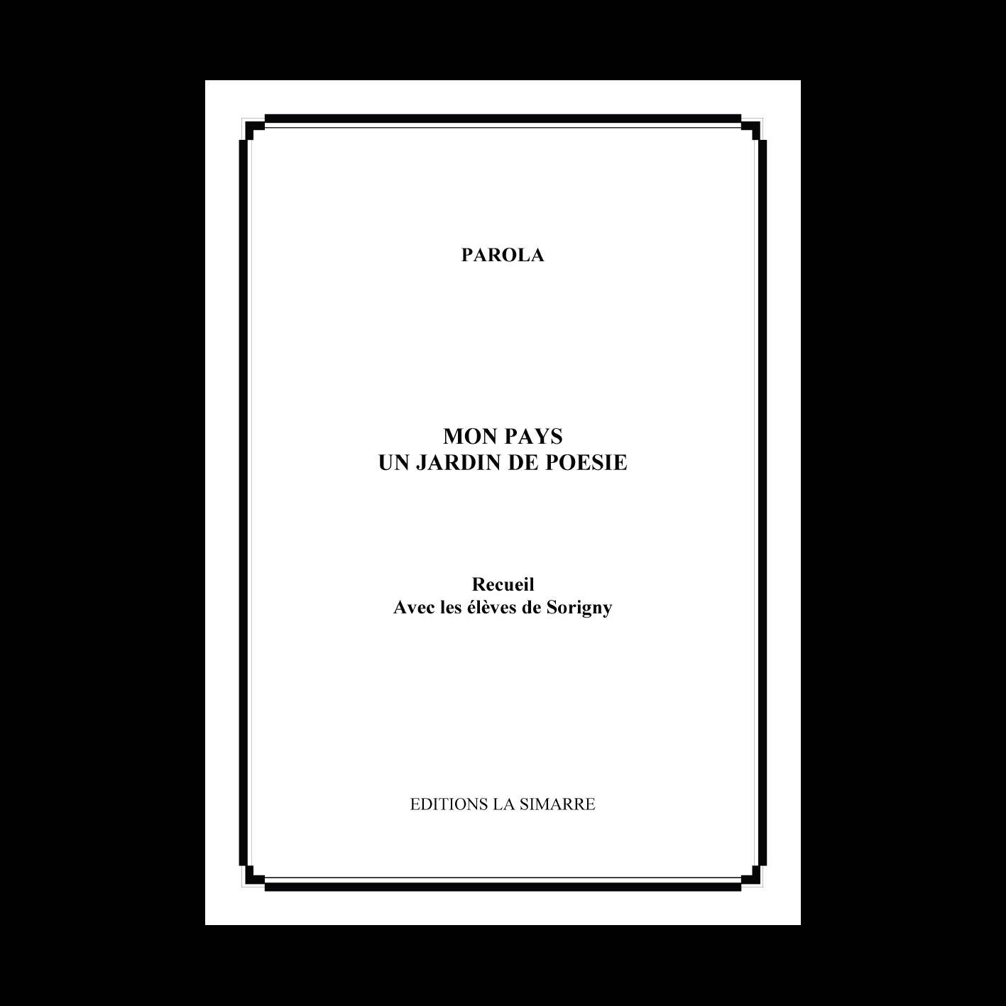 MON PAYS... UN JARDIN DE POÉSIE